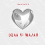 Duaa Ki Wajah