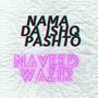 Nama Da Ishq Pashto