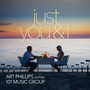 Just You & I