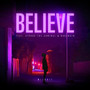 Believe (Explicit)