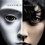 Android Suicide EP
