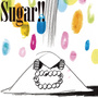 Sugar!!