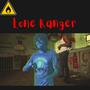 Lone Ranger (Explicit)