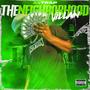 The Neighborhood Villain (Explicit)