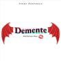 Demente (Explicit)