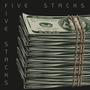 Five Stacks (Explicit)