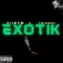 Exotik (feat. Twinnski) [Explicit]