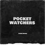 Pocket Watchers (Explicit)