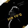 Sen Yo'q