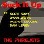 Suck It Up (feat. Scott Gray, Ryan Chrys, Aubrey Collins & Dan Lepien)