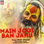 Main Jogi Ban Jahu