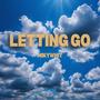 Letting Go (Explicit)