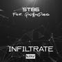 Infiltrate (feat. GadManDubs)
