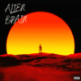 Alien brain (Explicit)