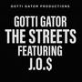 The Streets (feat. J.O.S) [Explicit]