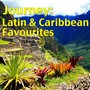 Journey: Latin & Caribbean Favourites, Vol. 2