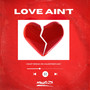 Love Ain't