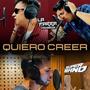 Quiero Creer (feat. La Superband)