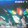 Atlanta ***** (Explicit)