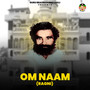 Om Naam Ragni