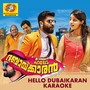 Hello Dubaikaran (Karaoke Version)