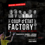 The Coup D'état Factory - Original Soundtrack