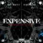 Expensive (feat. Roy Duffy) [Explicit]