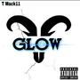 Glow (Explicit)