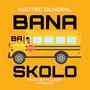 BANA BA SKOLO (feat. Mulest Vankay)