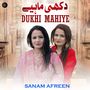 Dukhi Mahiye