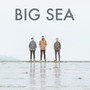 Big Sea