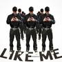 Like Me (Explicit)