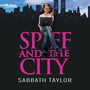 Spiff and The City