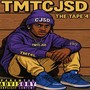 Tmtcjsd the Tape 4 (Explicit)
