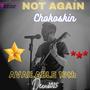 Not again (feat. Chokoskin) [Explicit]