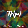 Tripi (Explicit)