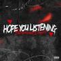 Hope You Listening (Explicit)