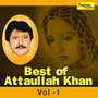 Best of Attaullah Khan, Vol. 1