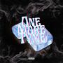 One More Tyme (feat. Jah$tar) [Explicit]