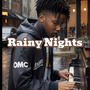 Rainy Nights (feat. Double Aye)