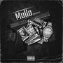 Mulla (feat. Huncho King) [Explicit]