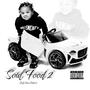 Soul Food 2 (Left Over Edition) [Explicit]