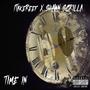 Time in (feat. Shawn Scrilla)