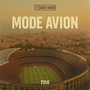 Mode Avion (Explicit)