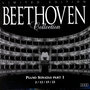 Beethoven: Piano Sonatas Part 1 - 2/12/15/22