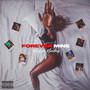 Forever Mine (Explicit)