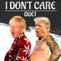 I Don't Care - Trump & Boris