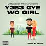 Yebe gye wo girl (feat. Khatunsnow)