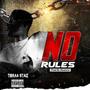 No Rules (Explicit)