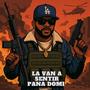 LA VAN A SENTIR (Explicit)